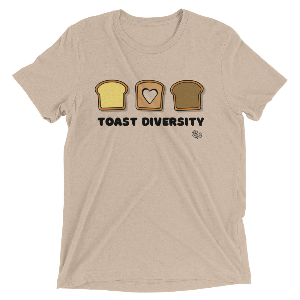 "Toast Diversity" Tri-Blend Short Sleeve T-Shirt